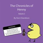 The Chronicles of Henny Volume 5 (eBook, ePUB)