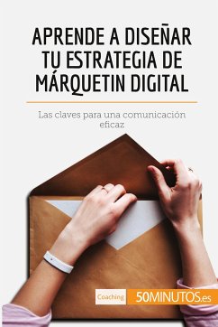 Aprende a diseñar tu estrategia de márquetin digital - 50minutos