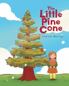 The Little Pine Cone - Murray, Charles