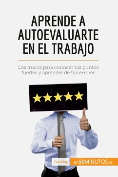 Aprende a autoevaluarte en el trabajo - 50minutos