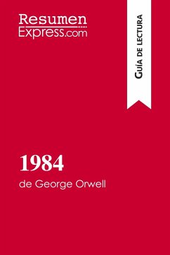 1984 de George Orwell (Guía de lectura) - Resumenexpress