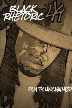 Black Rhetoric - Unchained, Fly Ty