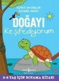 Dogayi Kesfediyorum