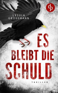 Es bleibt die Schuld - Großmann, Ursula