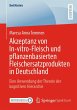 Akzeptanz von In-vitro-Fleisch und... - Bild 1