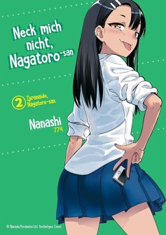 Neck mich nicht, Nagatoro-san Bd.2 - Nanashi