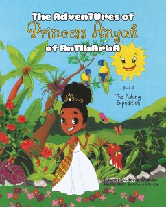 The Adventures of Princess Anyah of Antibarba - Mason, Eldonie
