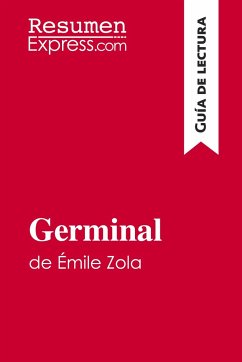 Germinal de Émile Zola (Guía de lectura) - Resumenexpress