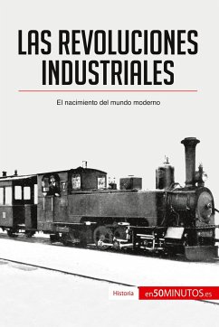 Las revoluciones industriales - 50minutos