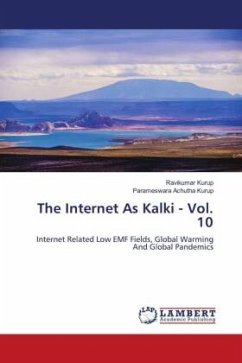 The Internet As Kalki - Vol. 10