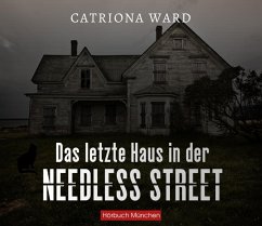 Das letzte Haus in der Needless Street - Ward, Catriona