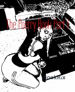 The Poetry Book Part 1 (eBook, ePUB) - Jones, Jessie