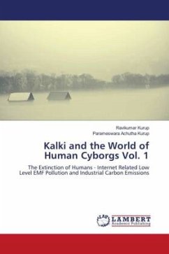 Kalki and the World of Human Cyborgs Vol. 1 - Kurup, Ravikumar;Achutha Kurup, Parameswara