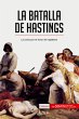 La batalla de Hastings - Bild 1