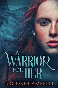 A Warrior For Her - Campbell, Brooke