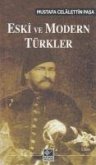 Eski ve Modern Türkler