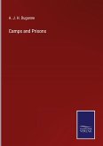 Camps and Prisons