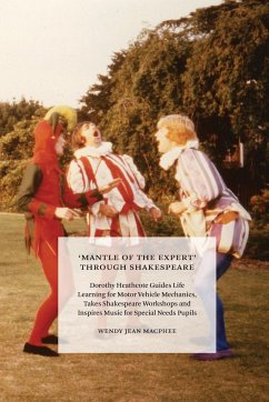 'Mantle of the Expert' Through Shakespeare - Macphee, Wendy