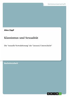 Klassismus und Sexualität - Zapf, Alex