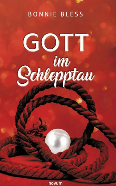 Gott im Schlepptau Gott im Schlepptau