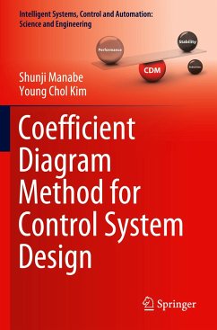 Coefficient Diagram Method for Control System Design - Manabe, Shunji;Kim, Young Chol