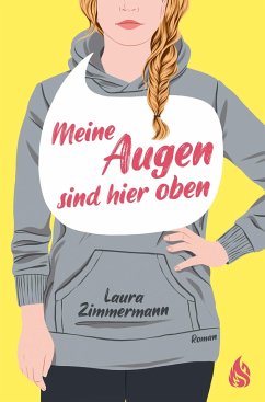 Meine Augen sind hier oben - Zimmermann, Laura