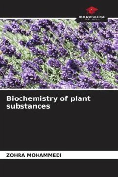 Biochemistry of plant substances - Mohammedi, Zohra