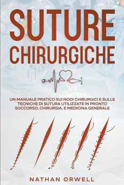 Suture Chirurgiche - Orwell, Nathan