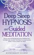 Deep Sleep Hypnosis and Guided... - Bild 1