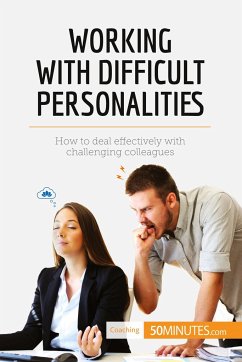 Working with Difficult Personalities - 50minutes