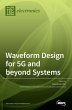 Waveform Design for 5G and beyond... - Bild 1