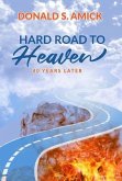 Hard Road to Heaven (eBook, ePUB)