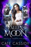 Fallen Moon (The Wolves of Thunder Cove, #1) (eBook, ePUB)
