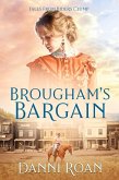 Broughham's Bargain (Tales from Biders Clump, #15) (eBook, ePUB)