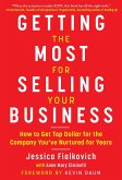 Getting the Most for Selling Your Business (eBook, ePUB)
