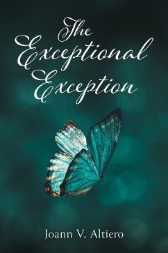 The Exceptional Exception (eBook, ePUB)
