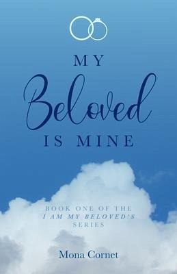 My Beloved is Mine (eBook, ePUB)