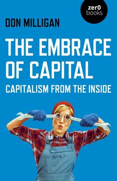 Embrace of Capital (eBook, ePUB) - Milligan, Don