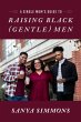 A Single Mom's Guide to Raising Black... - Bild 1