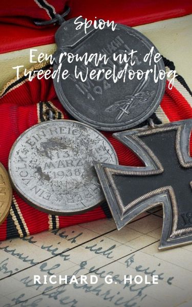 Spion (Tweede Wereldoorlog, #2) (eBook, ePUB)