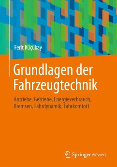 Grundlagen der Fahrzeugtechnik (eBook, PDF) - Küçükay, Ferit