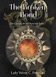 The Broken Bond (The Chronicles of... - Bild 1