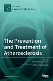 The Prevention and Treatment of Atherosclerosis