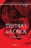 Tiempo de lobos (versión española) (eBook, ePUB)
