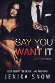 Say You Want It (eBook, ePUB)