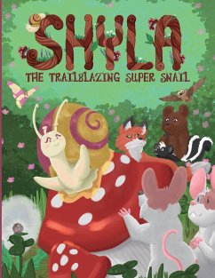 Shyla the Trailblazing Super Snail - Justice Park, Jane