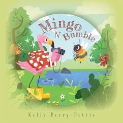 Mingo N Bumble - Berry-Petrie, Kelly
