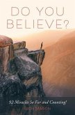 Do You Believe? (eBook, ePUB)