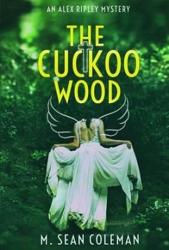 The Cuckoo Wood (eBook, ePUB) - Coleman, M. Sean