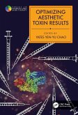 Optimizing Aesthetic Toxin Results (eBook, ePUB)